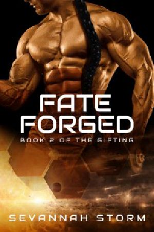 [The Gifting 02] • Fate Forged